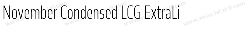 November Condensed LCG ExtraLight字体转换